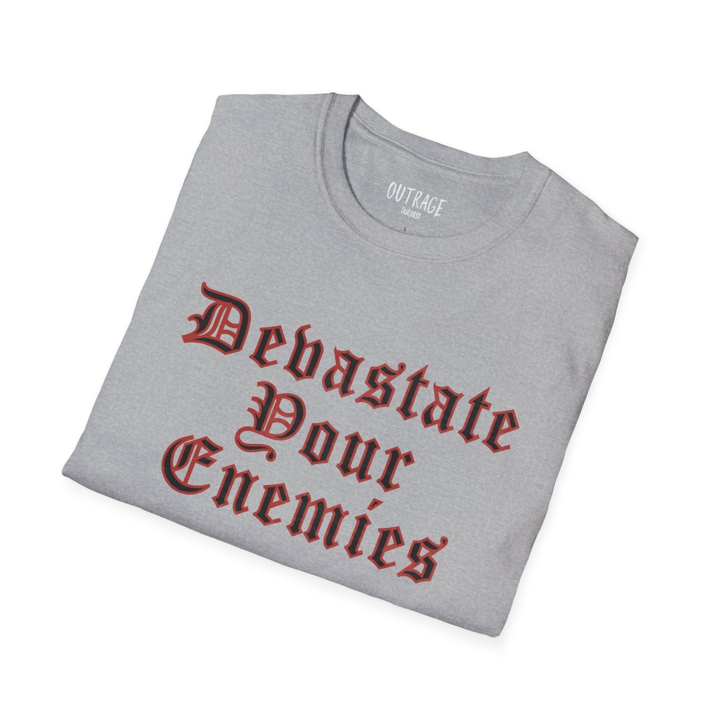 Devastate Your Enemies Unisex Softstyle T-Shirt