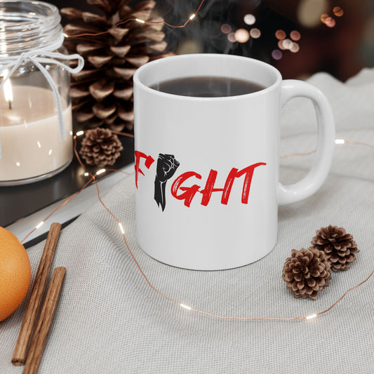 Fight Ceramic Mug, (11oz, 15oz)