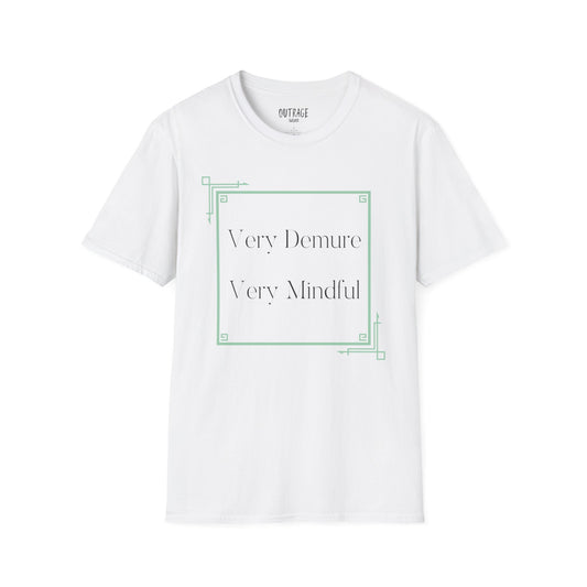 Very Demure, Very Mindful Unisex Softstyle T-Shirt