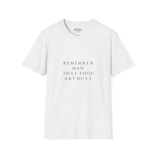 Thou Art Dust Unisex Softstyle T-Shirt