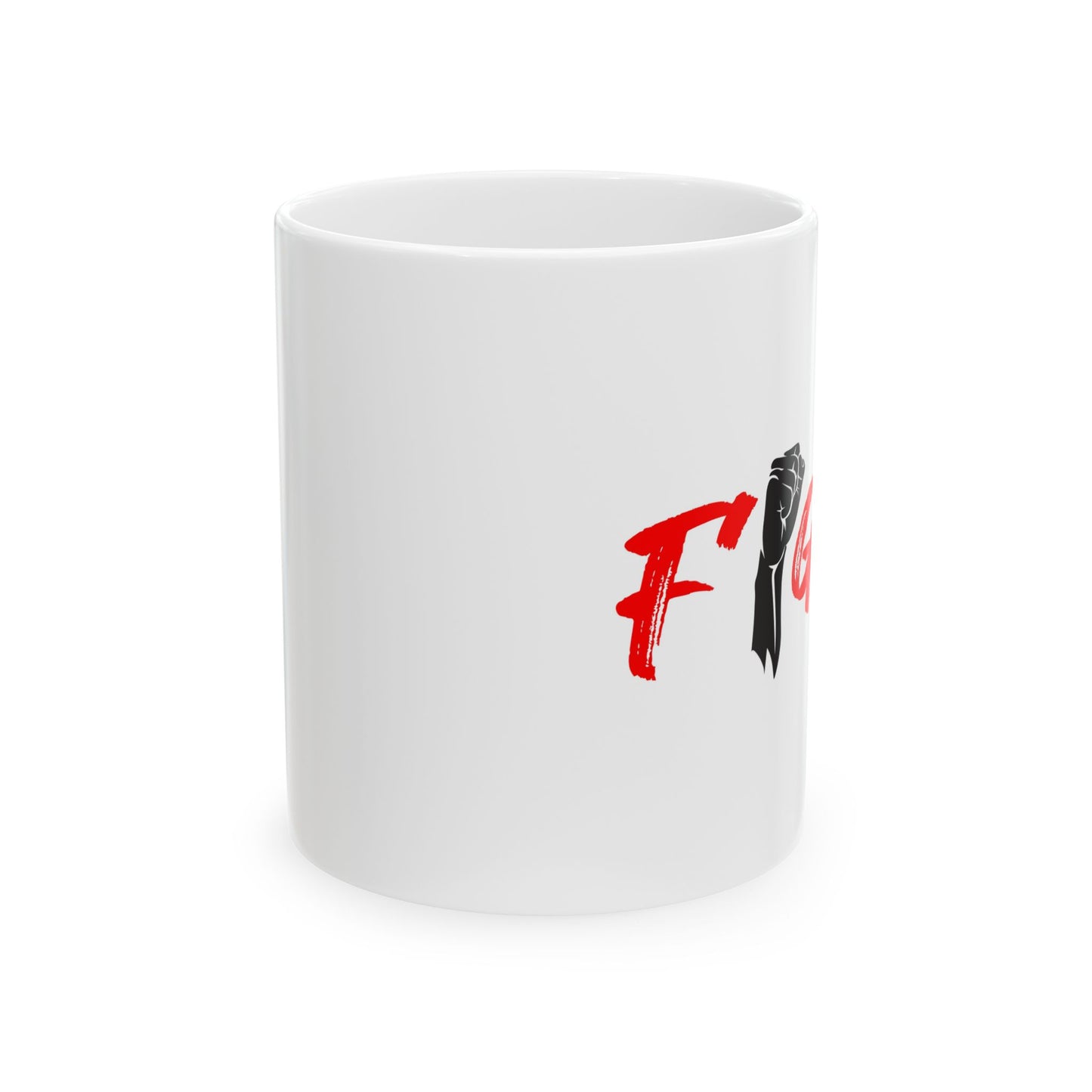 Fight Ceramic Mug, (11oz, 15oz)