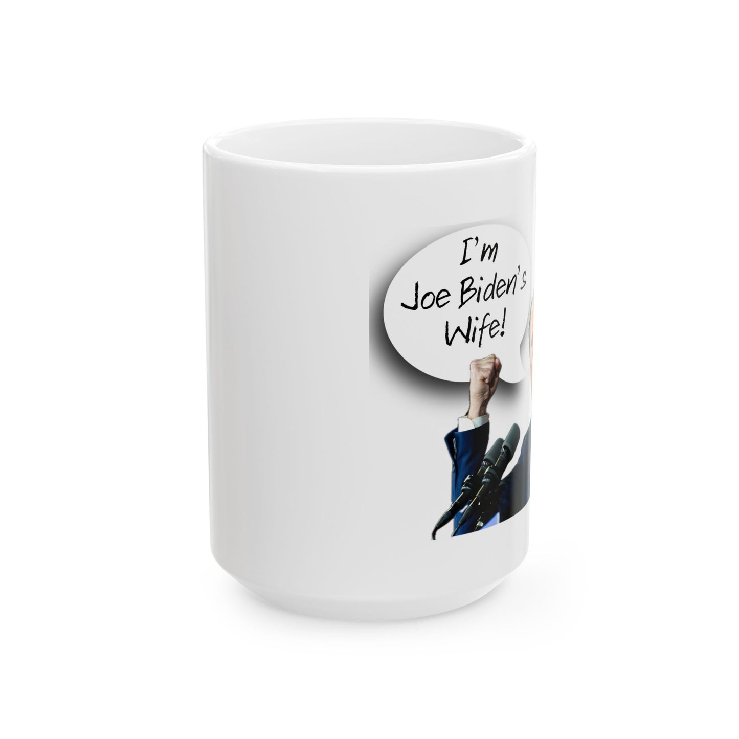 Joe's Stupid Quote Ceramic Mug, (11oz, 15oz)