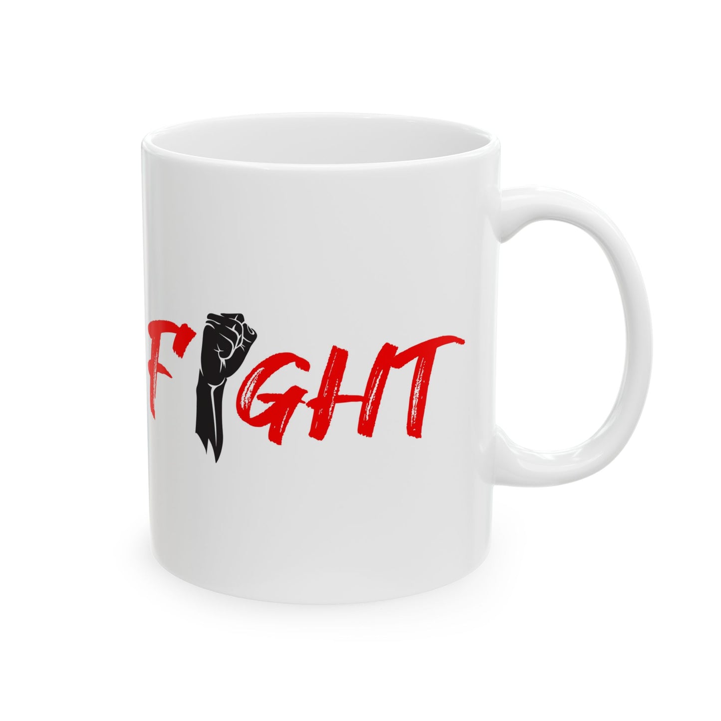 Fight Ceramic Mug, (11oz, 15oz)