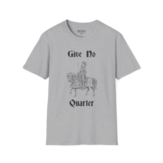 Give No Quarter, Unisex Softstyle T-Shirt